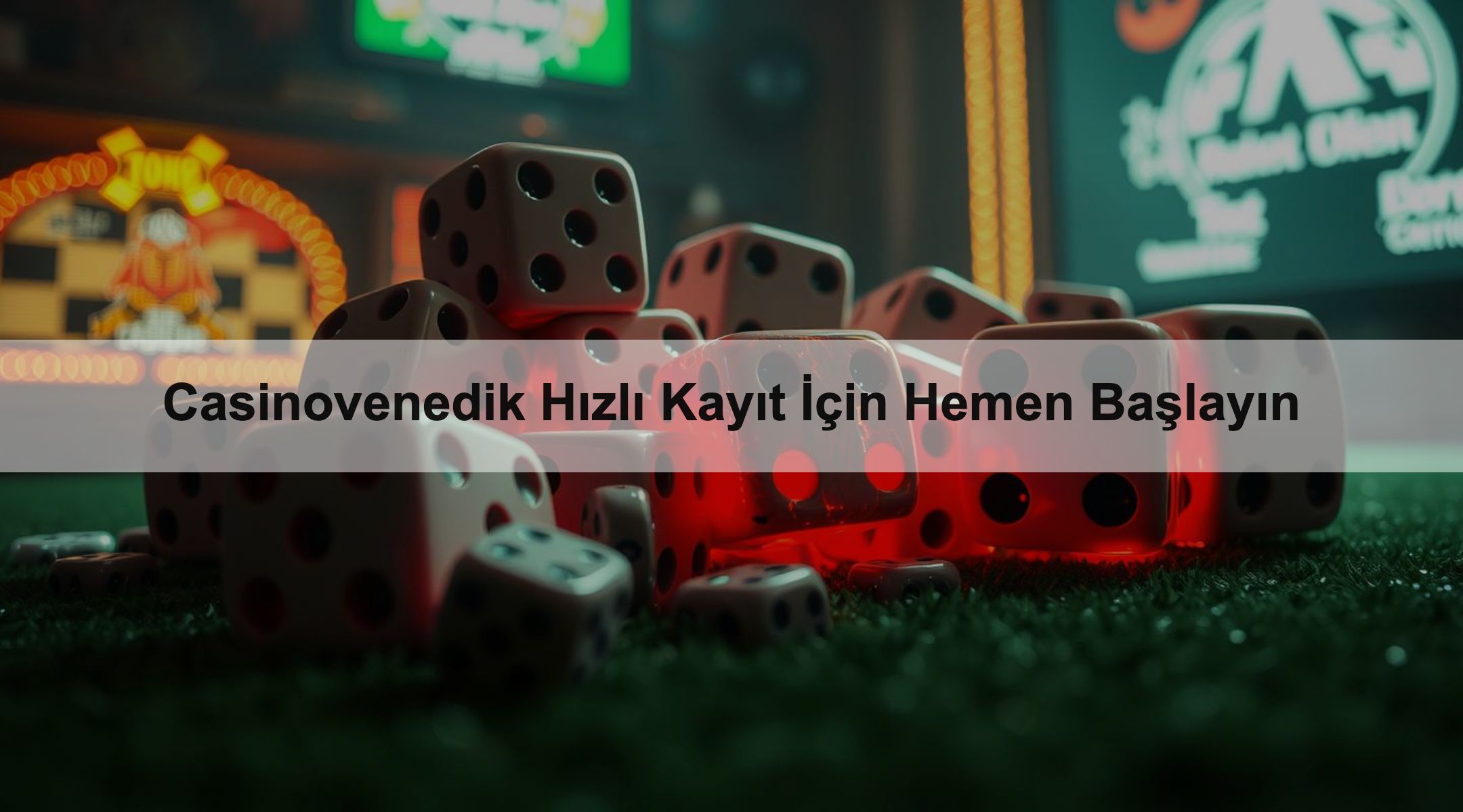 Casinovenedik Hızlı Kayıt İçin Hemen Başlayın